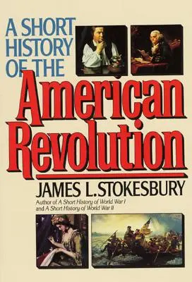 Krátka história americkej revolúcie PB - Short Hist Amern Revolution PB