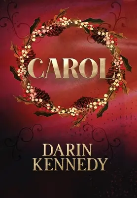 Koleda: Strašidelný príbeh o Vianociach - Carol: Being a Ghost Story of Christmas