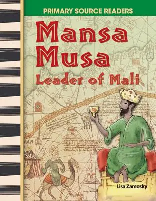 Mansa Musa: Musa: vodca Mali - Mansa Musa: Leader of Mali