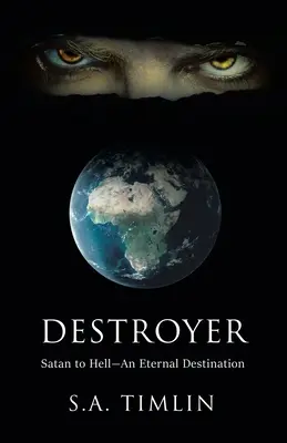 Ničiteľ: Satan do pekla - večný cieľ - Destroyer: Satan to Hell-An Eternal Destination
