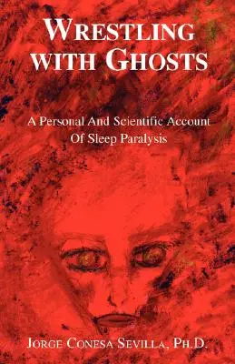 Zápas s duchmi - Wrestling with Ghosts