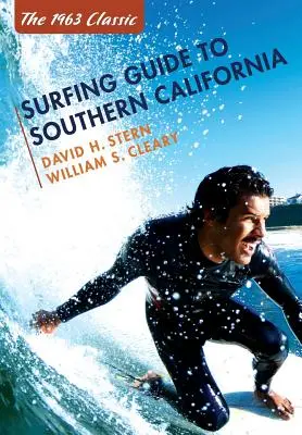 Surfistický sprievodca po južnej Kalifornii - Surfing Guide to Southern California