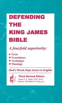 Obrana Biblie kráľa Jakuba - Defending the King James Bible