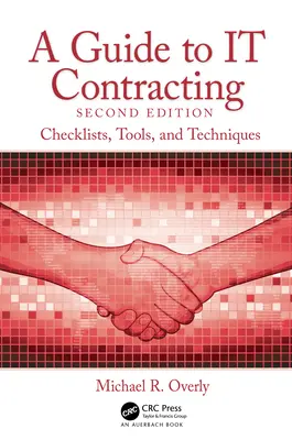 Sprievodca zadávaním zákaziek v oblasti IT: Kontrolné zoznamy, nástroje a techniky - A Guide to IT Contracting: Checklists, Tools, and Techniques