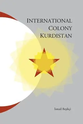 Medzinárodná kolónia Kurdistan - International Colony Kurdistan