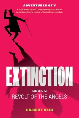 Extinction Book 2: Revolt of the Angels (Kniha 2: Vzbura anjelov) - Extinction Book 2: Revolt of the Angels