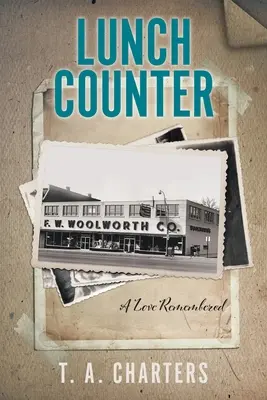 Obedný pult: Spomienka na lásku - Lunch Counter: A Love Remembered