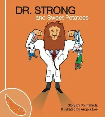Dr. Strong a sladké zemiaky - Dr. Strong and Sweet Potatoes