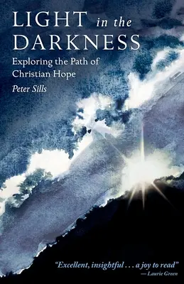 Svetlo v tme: Skúmanie cesty kresťanskej nádeje - Light in the Darkness: Exploring the Path of Christian Hope