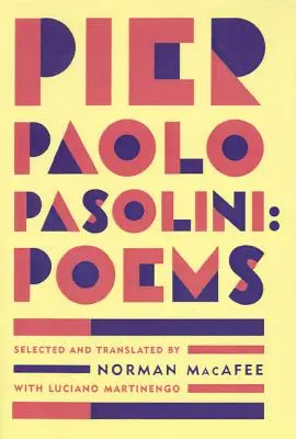 Pier Paolo Pasolini Básne - Pier Paolo Pasolini Poems