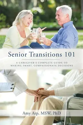 Prechody seniorov 101 - Senior Transitions 101