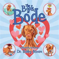 Kniha Bode - The Book of Bode