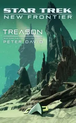 Star Trek: Nová hranica: Zrada - Star Trek: New Frontier: Treason