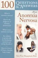 100 otázok a odpovedí o anorexii nervozite - 100 Q&as about Anorexia Nervosa