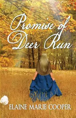 Prísľub Jelenieho behu - Promise of Deer Run