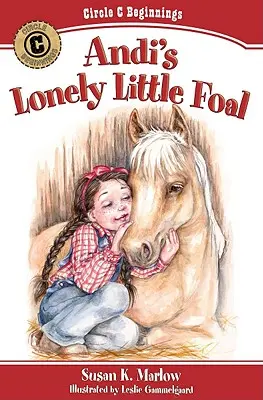 Andiho osamelé žriebätko - Andi's Lonely Little Foal