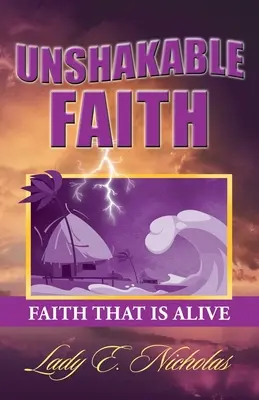 Neochvejná viera: Viera, ktorá je živá - Unshakable Faith: Faith That Is Alive