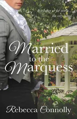 Vydatá za markíza - Married to the Marquess