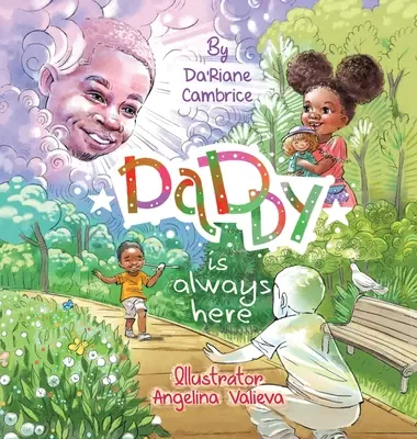 Táta je vždy tu - Daddy is Always Here