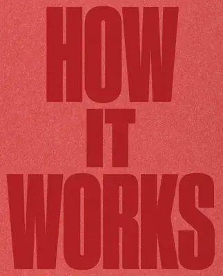 A.R. Penck: Vydanie publikácie o hudobnom umení, v ktorej sa bude prezentovať hudobný nástroj, a o jeho tvorbe: Ako to funguje - A.R. Penck: How It Works