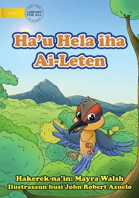 Žijem na strome - Ha'u Hela iha Ai-Leten - I Live in a Tree - Ha'u Hela iha Ai-Leten