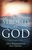 Pohladený Bohom - Stroked by God