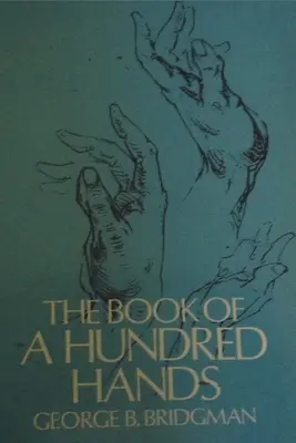 Kniha stovky rúk (The Book of the Hundred Hands) - The Book of a Hundred Hands