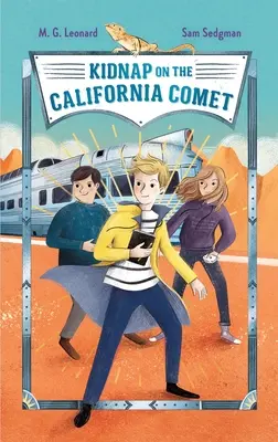 Únos na kalifornskej kométe: Dobrodružstvá vo vlakoch č. 2 - Kidnap on the California Comet: Adventures on Trains #2
