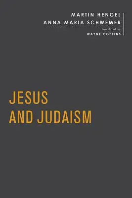 Ježiš a judaizmus - Jesus and Judaism