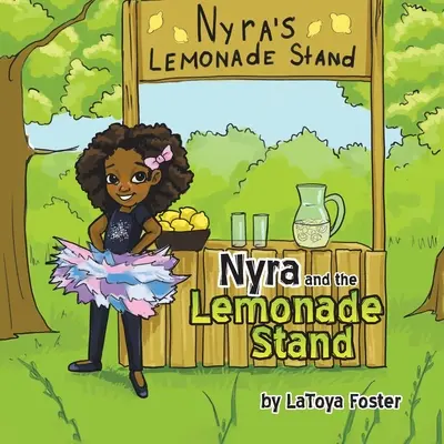 Nyra a stánok s limonádou - Nyra and the Lemonade Stand
