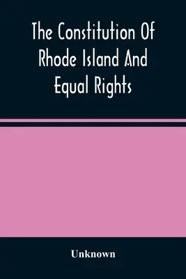 Ústava Rhode Islandu a rovnosť práv - The Constitution Of Rhode Island And Equal Rights