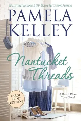 Nantucket Threads, veľká tlač - Nantucket Threads, Large Print