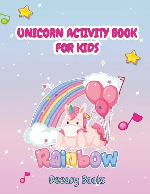 Kniha aktivít s jednorožcami pre deti - Unicorn Activity Book for Kids