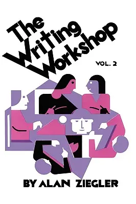 Dielňa písania: Ako učiť tvorivé písanie, 2. diel - The Writing Workshop: How to Teach Creative Writing Volume 2