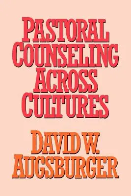 Pastoračné poradenstvo naprieč kultúrami - Pastoral Counseling across Cultures