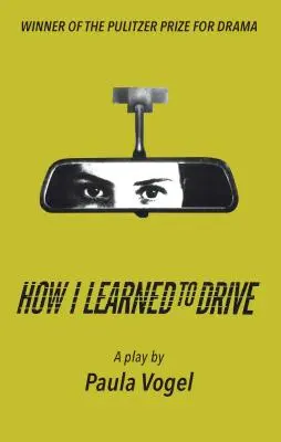 Ako som sa naučil šoférovať (samostatné vydanie Tcg) - How I Learned to Drive (Stand-Alone Tcg Edition)