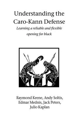 Pochopenie Caro-Kannovej obrany - Understanding the Caro-Kann Defense