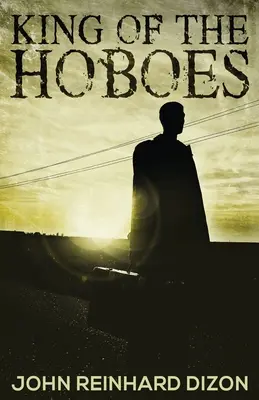 Kráľ tulákov - King of the Hoboes