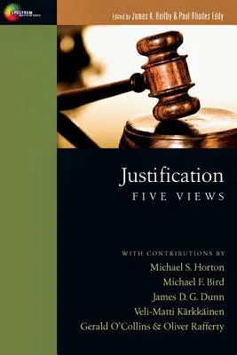 Ospravedlnenie: Päť pohľadov - Justification: Five Views