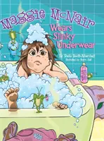 Maggie McNair nosí smradľavé spodné prádlo - Maggie McNair Wears Stinky Underwear