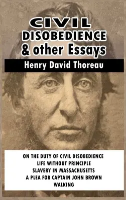 Občianska neposlušnosť a iné eseje - Civil Disobedience and Other Essays