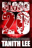 Krv 20: Príbehy upírskeho hororu - Blood 20: Tales of Vampire Horror