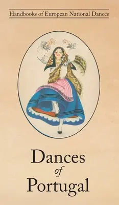 Portugalské tance - Dances of Portugal