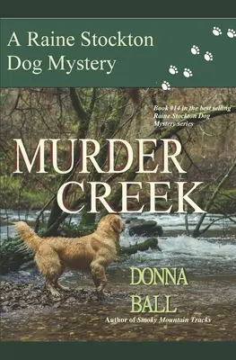 Vražedný potok - Murder Creek