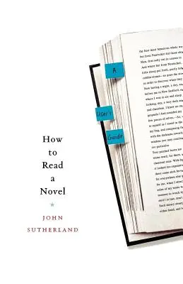 Ako čítať román: Príručka pre používateľa - How to Read a Novel: A User's Guide