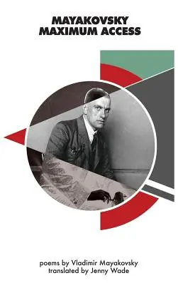 Majakovskij Maximálny prístup - Mayakovsky Maximum Access