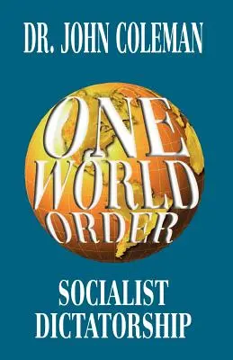 Jeden svetový poriadok - One World Order