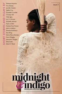 midnight & indigo - Oslava černošských spisovateliek (číslo 3) - midnight & indigo - Celebrating Black women writers (Issue 3)
