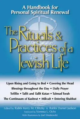 Rituály a praktiky židovského života: Príručka pre osobnú duchovnú obnovu - The Rituals & Practices of a Jewish Life: A Handbook for Personal Spiritual Renewal