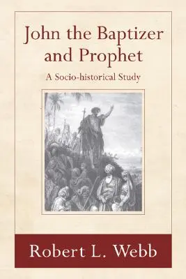 Ján Krstiteľ a prorok - John the Baptizer and Prophet